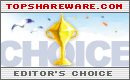5 star rating and Editor's choice at TopShareware.com